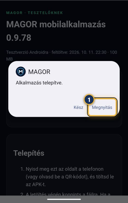 Alkalmazás telepítve, Megnyitás gomb