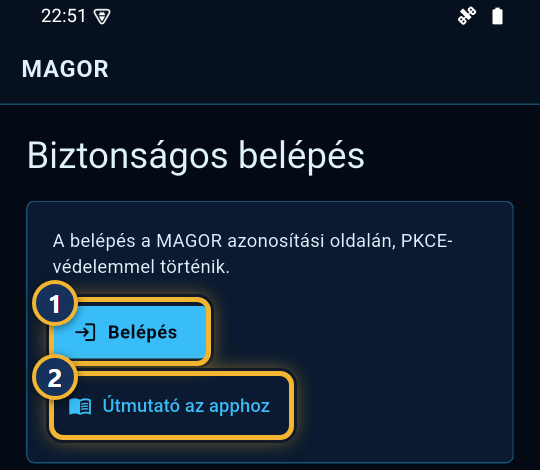 A MAGOR első indítása: Belépés és Útmutató az apphoz