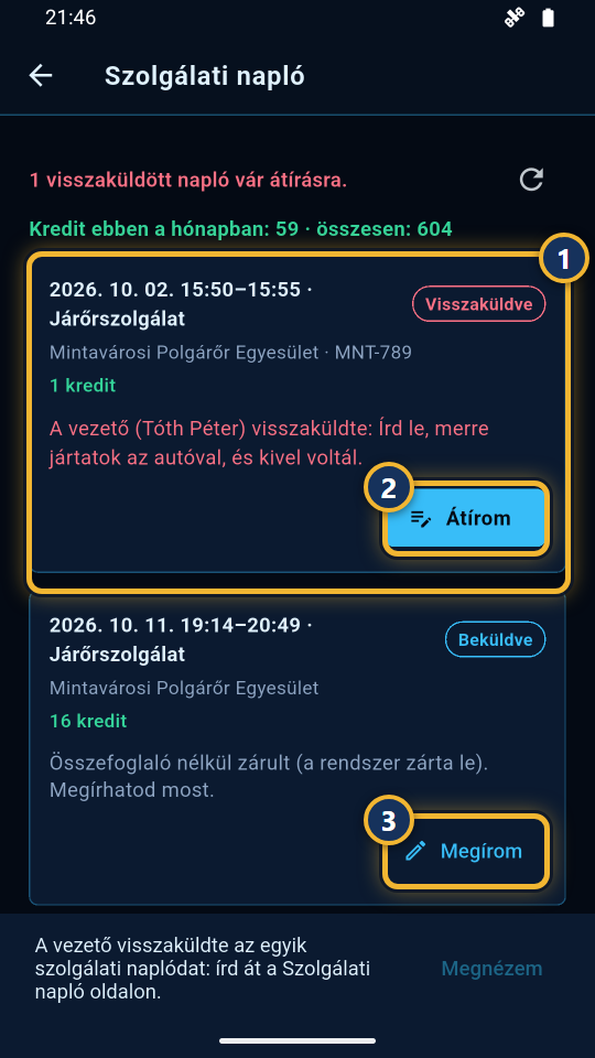 A Szolgálati napló egy visszaküldött és egy összefoglaló nélküli naplóval